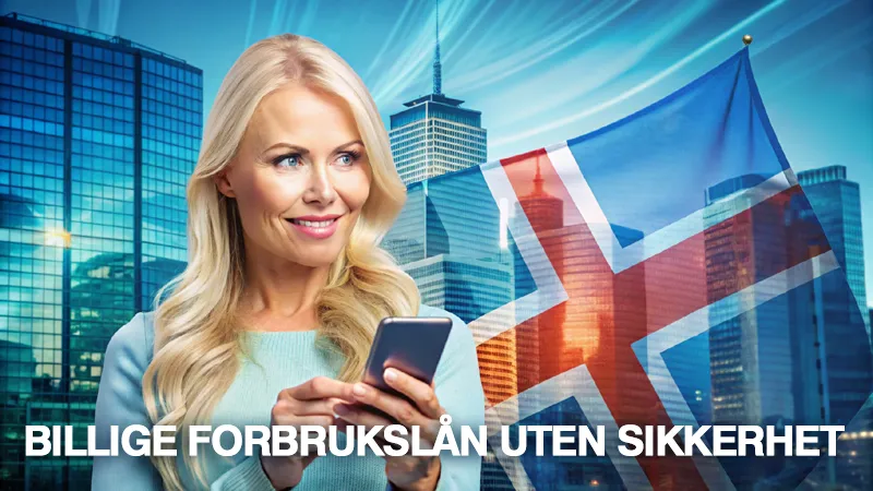Billige forbrukslån uten sikkkerhet